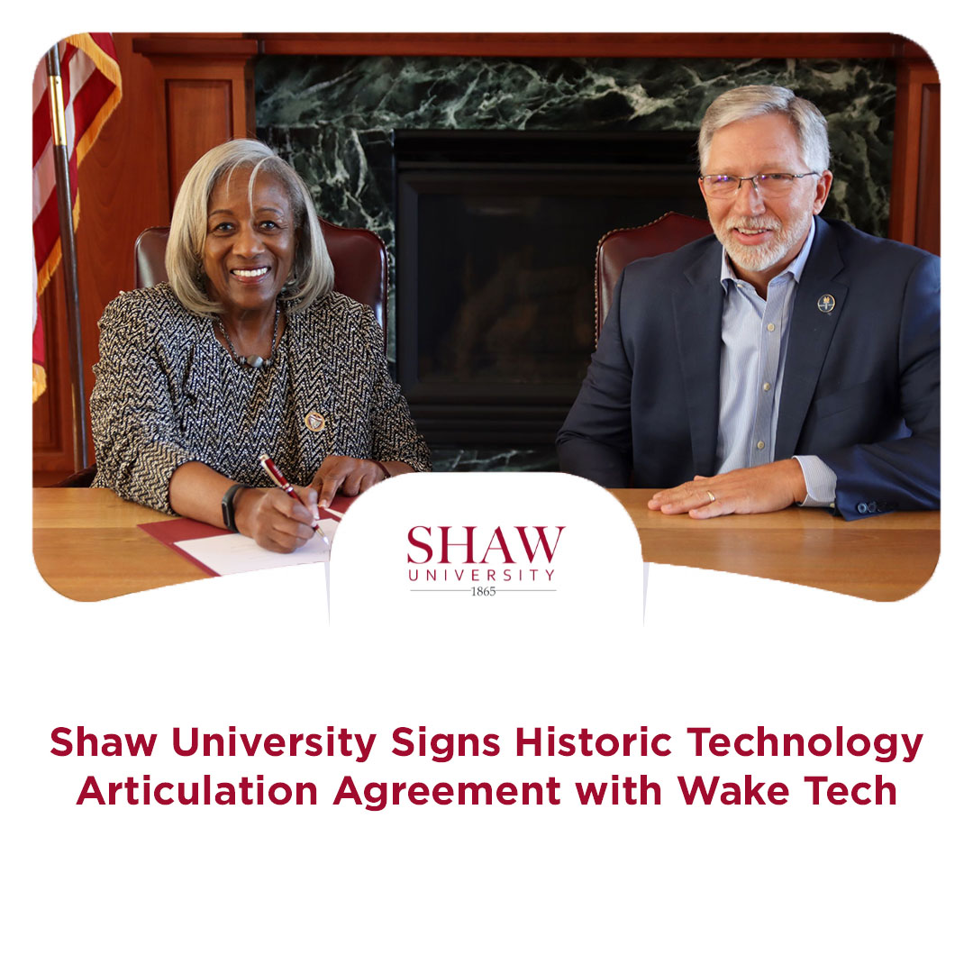 Shaw University Signs Historic Technology Articulation Agreement with Wake Tech